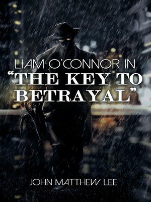 cover image of The Key to Betrayal